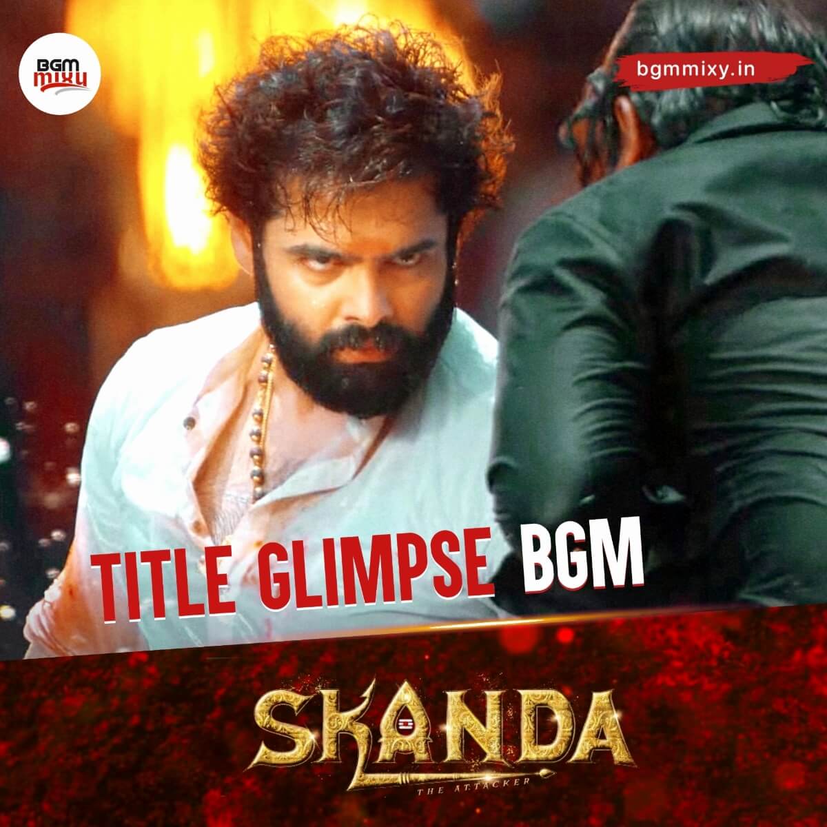 SKANDA Title Glimpse BGM Mix HD mp3 image
