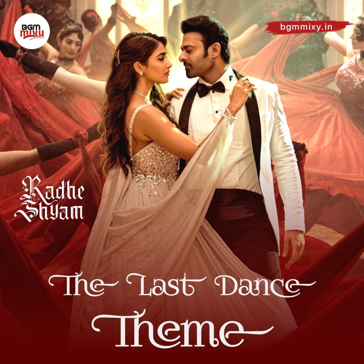 Download Radhe Shyam The Last Dance Theme In HD Quality