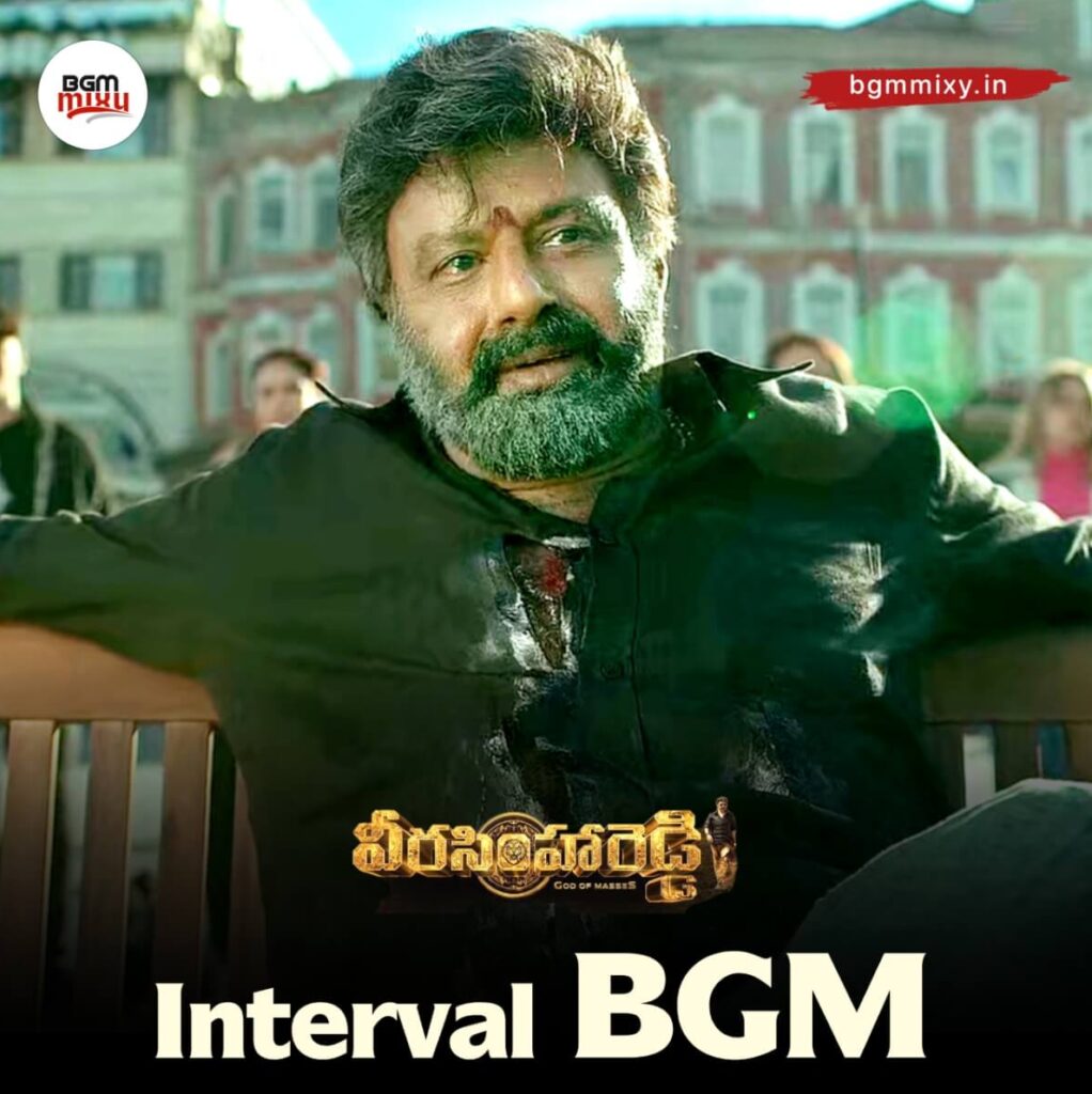 Download Veera Simha Reddy Interval Emotional BGM Mix In HD