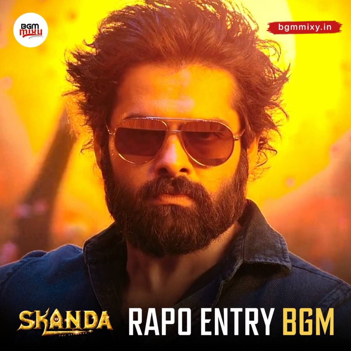 Download RAPO Entry Fight BGM Mix From SKANDA In HD